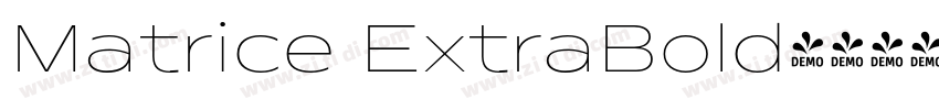 Matrice ExtraBold字体转换 Matrice ExtraBold字体转换